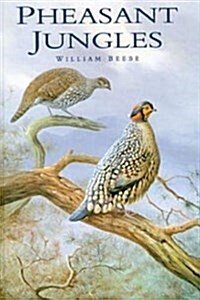 Pheasant Jungles (Hardcover, Reprint)