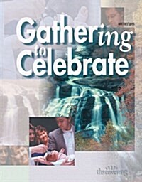 Gathering to Celebrate (Paperback)