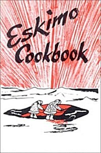 Eskimo Cookbook (Paperback)