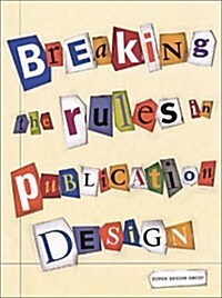 [중고] Breaking the Rules in Publication Design (Hardcover)