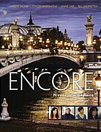 Encore Intermediate French + Ilrn Language Learning Center, 4 Terms - 24 Months Access Code (Unbound, PCK)