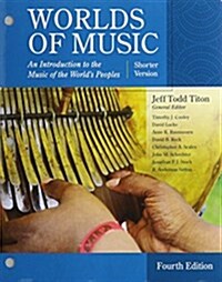 Bundle: Worlds of Music, Shorter Version, Loose-Leaf Version, 4th + Mindtap Music, 1 Term (6 Months) Printed Access Card (Hardcover, 4)