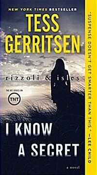 I Know a Secret: A Rizzoli & Isles Novel (Mass Market Paperback)