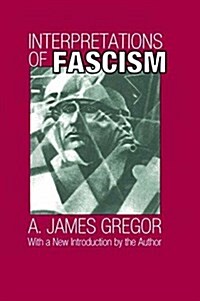 Interpretations of Fascism (Hardcover)