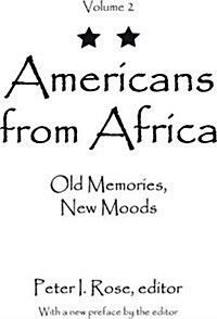 Americans from Africa : Old Memories, New Moods (Hardcover)