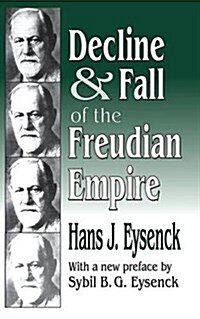 Decline and Fall of the Freudian Empire (Hardcover)