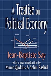 A Treatise on Political Economy (Hardcover)