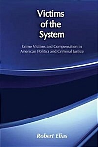 Victims of the System (Hardcover)