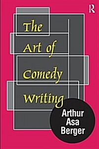 The Art of Comedy Writing (Hardcover)