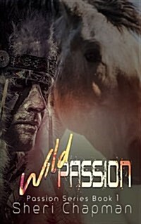 Wild Passion (Paperback)