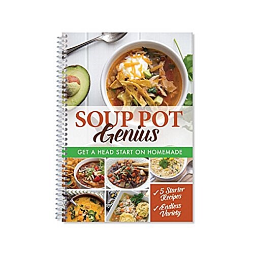 Soup Pot Genius (Paperback, Spiral)