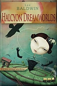 Halcyon Dreamworlds: Enslaved by the future of desire (Paperback)