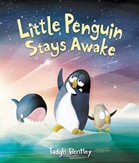 Little Penguin Stays Awake (Hardcover)