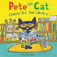 Pete the Cat Checks Out the Library (Paperback)