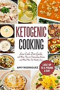 Ketogenic Cooking (Paperback, 3rd)
