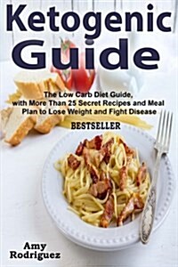 Ketogenic Guide (Paperback, 5th)