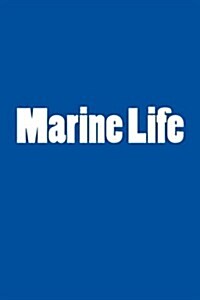 Marine Life: Notebook (Paperback)