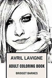 Avril Lavigne Adult Coloring Book (Paperback, CLR, CSM)