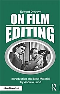 On Film Editing : An Introduction to the Art of Film Construction (Paperback)