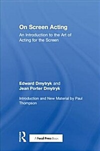 On Screen Acting : An Introduction to the Art of Acting for the Screen (Hardcover)