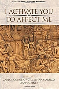 I Activate You to Affect Me (Paperback)