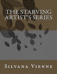 The Starving Artists Series (Paperback)