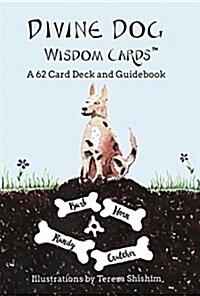 Divine Dog Wisdom Cards: A 62 Card Deck and Guidebook (Other)