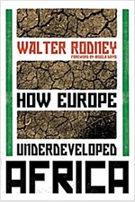 How Europe Underdeveloped Africa (Paperback)