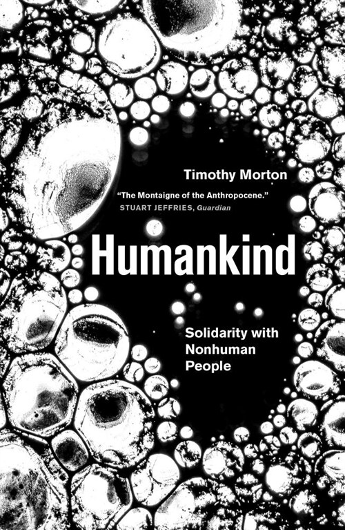 Humankind : Solidarity with Non-Human People (Paperback)