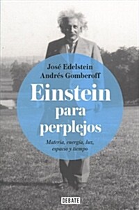 Einstein Para Perplejos / Einstein for the Baffled (Paperback)