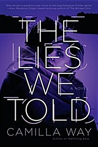 The Lies We Told (Paperback)