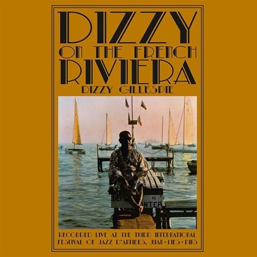 [수입] Dizzy Gillespie - Dizzy On The French Riviera [LP][한정반]