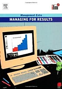 Managing for Results Revised Edition (Paperback)