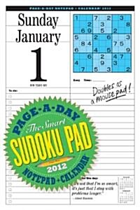 Smart Sudoku Notepad / Calendar 2012 (Paperback, Page-A-Day )