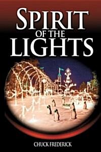 Spirit of the Lights (Paperback)