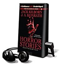 Horror Stories: Twenty-Six Scary Tales [With Earbuds] (Pre-Recorded Audio Player)