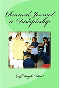 Renewal Journal 11: Discipleship (Paperback)