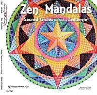 Zen Mandalas: Sacred Circles Inspired by Zentangle (Paperback)