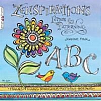Zenspirations: Letters & Patterning (Paperback)