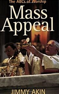 Mass Appeal: The ABCs of Worship (Paperback)