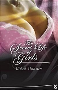 The Secret Life of Girls (Paperback)