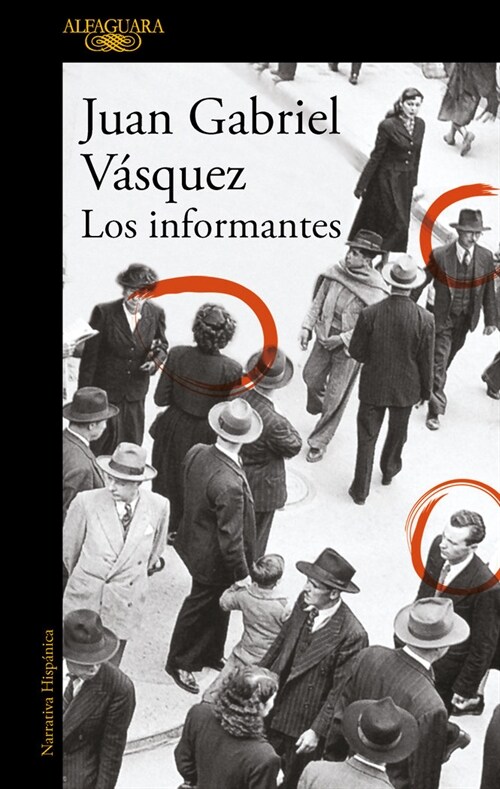 LOS INFORMANTES (Paperback)