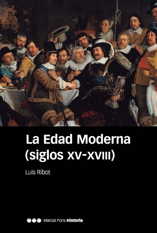LA EDAD MODERNA (SIGLOS XV-XVIII) (Paperback)