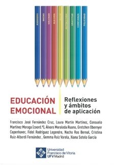 EDUCACION EMOCIONAL. REFLEXIONES YAMBITOS DE APLICACION (Other Book Format)