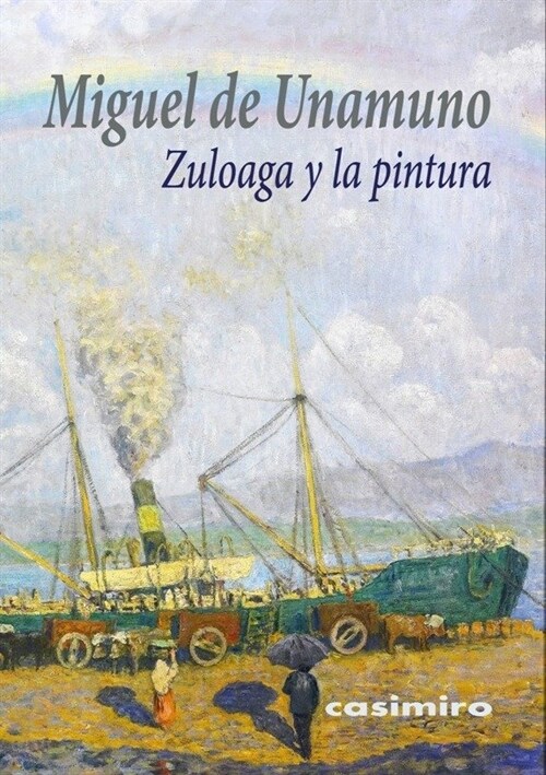 ZULOAGA Y LA PINTURA (Paperback)