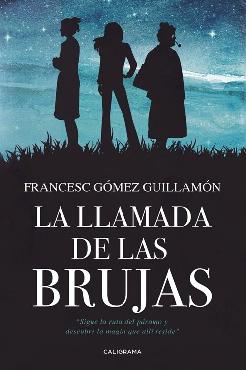 LA LLAMADA DE LAS BRUJAS (Paperback)