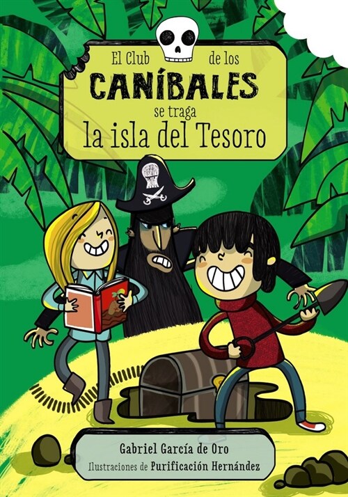 EL CLUB DE LOS CANIBALES SE TRAGA LA ISLA DEL TESORO (Paperback)