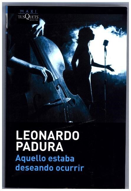 AQUELLO ESTABA DESEANDO OCURRIR (MAXI) (Paperback)