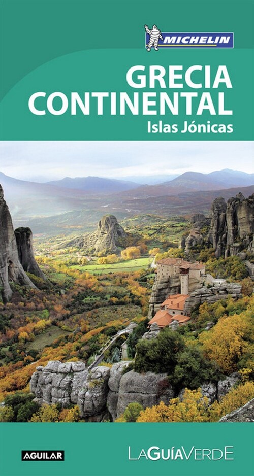 GRECIA CONTINENTAL (LA GUIA VERDE 2018) (Paperback)