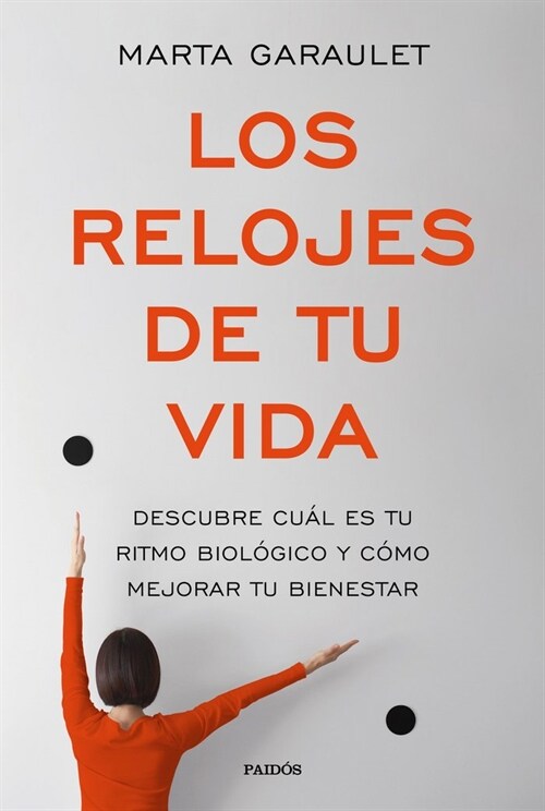 LOS RELOJES DE TU VIDA (Paperback)